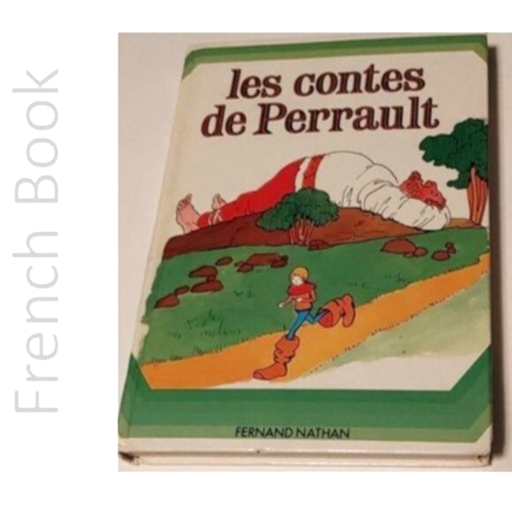 Children FRENCH book Les Contes de Perrault, by Fernand Nathan 1976